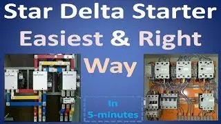 Star Delta Starter Control Wiring Live Practical Updated Animation in 5 minute and easy to remember