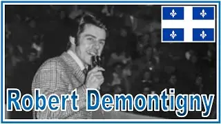 HOMMAGE QUÉBÉCOIS  # 78 ~ Robert Demontigny (1936 - 2024)