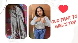 &ldquo;One Cut Wonder: Turn Old Pants into a Cute Top for My Daughter!&rdquo;