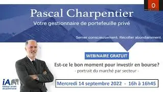 Webinaire : Est-ce le moment pour investir en bourse?