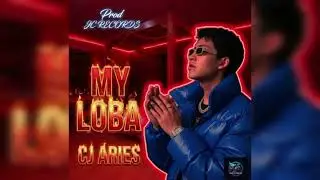 MY LOBA - CJ ARIES ,PROD JC RECORDS. #baile #2026