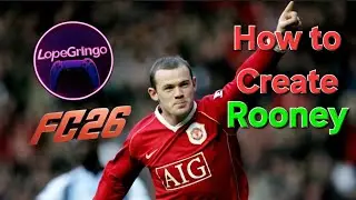 Comment créer Wayne Rooney sur Fc26