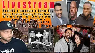 Wack100 Burna Boy and Jason Lee Pay For Stockton Shooting Funerals x FMW vs Lush x Diddy Doc