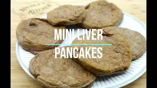 Mini Liver Pancakes