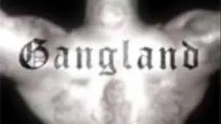 gangland  theme song