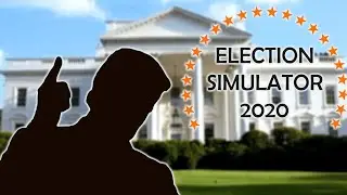 Election 2020 Be Like | Election Simulator