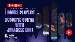 1 Hour Indonesian Javanese Acoustic Guitar Lo-fi | Cozy Rainy Day Chill for Study & Focus #lofimusic