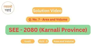 Practice 6 | Area and Volume | SEE 2080 | Karnali Province