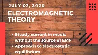 Steady current in media without the sources of EMF, Electrostatic equilibrium