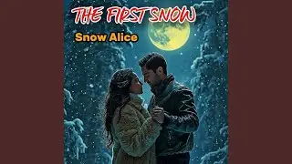 THE FIRST SNOW