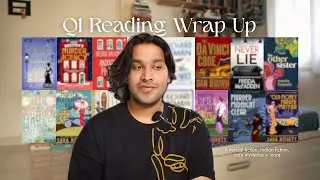 Q1 Reading Wrap Up // 19 Books I read from Jan-Mar 2025 📚