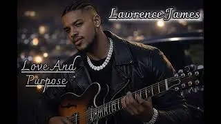 Lawrence James Ft  Sania James- Just Friends