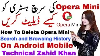 How To Clear And Delete Opera Mini Search And Browsing History|How To Clear Opera Mini Search Histry