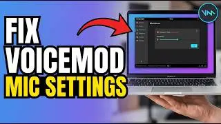 How To Fix Voicemod Not Working Properly (Microphone Settings Fix &ndash; 2026)