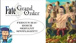 Fate Grand Order | Фергус Мак Ройх &mdash; анализ &laquo;Servant Spotlight&raquo;