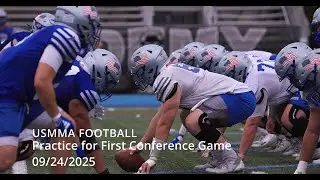 USMMA D3 Football Practice 09 2025 Prep for First Conference Game