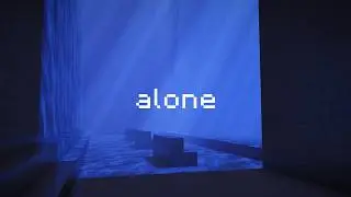 alone