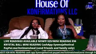 #LIVEREADINGS WITH #HOUSEOFKONFIRMATIONS