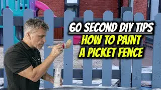 60 Second DIY Tips - How to Paint a Picket Fence