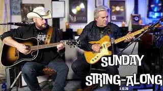 Sunday String-Along, 2.15.26, 