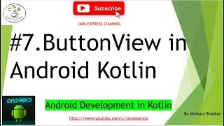 #7.Android Kotlin - How to create button view i Android Kotlin | 2020