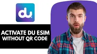 Как активировать eSIM DU без QR-кода
