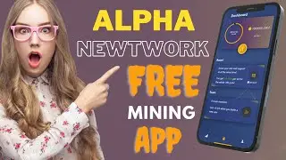 Alpha Network Free Mining App