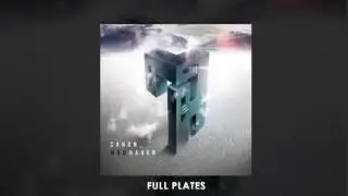 Canon - Full plates [Official Audio]