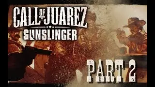 Let&acute;s Play Gunslinger #2 F&uuml;r eine Handvoll hei&szlig;es Blei [Bayrisch/German]