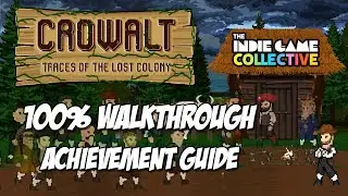 Crowalt: Traces of the Lost Colony - 100% Achievement Walkthrough & Guide