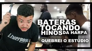 🔥 REAGINDO AOS BATERAS TOCANDO HINOS DA HARPA CRISTÃ | QUEBREI O ESTÚDIO NÃO AGUENTEI 🔥