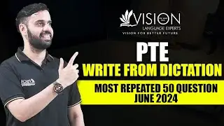 PTE Listening Write From Dictation | Real Exam Predictions June 2024 | Vision Language Experts