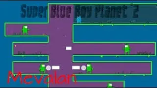 WHAT, THE GAME GOT EASIER ....... - Super Blue Boy Planet #2