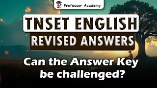 TNSET English I Received answers I Can the Answer key be Challenged?