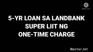 LANDBANK MAYROON NG 5 YEARS LOAN PARA SA DEPED PERSONNEL | SERVICE CHARGE SOBRANG LIIT LANG?