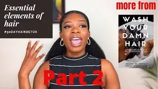 ESSENTIAL ELEMENTS OF HAIR|WASH YOUR DAWN HAIR PART 2