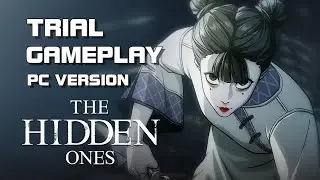 The Hidden Ones - Trial Mode Gameplay (PC Version) - Pre-Alpha Test - PC/Mobile - EN