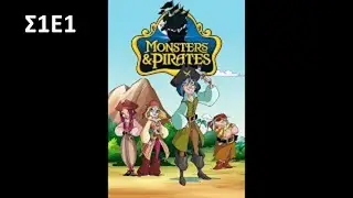 &Tau;έ&rho;&alpha;&tau;&alpha; & &Pi;&epsilon;&iota;&rho;&alpha;&tau;έ&sigmaf; &Sigma;1&Epsilon;1 | Monsters and Pirates S1E1 | Greek
