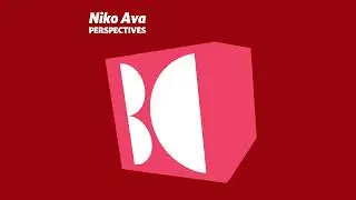 Niko Ava - Perspectives (Original Mix)