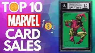 🔥 Top 10 Marvel Card Sales | Marvel Card Collecting & Investing