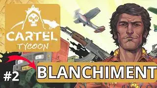Cartel Tycoon : Blanchiment d&rsquo;Argent, le Guide ULTIME
