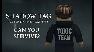 SHADOW TAG: CURSE OF THE ACADEMY &ndash; Official Trailer (Roblox Horror Game)