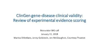 Scoring experimental evidence for the ClinGen Gene Disease Clinical Validity Framework