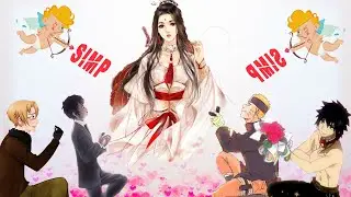 BIGGEST SIMPS IN (ANIME)