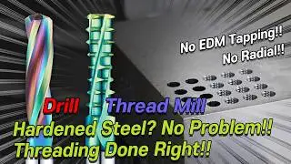 [High-Hardness Heat-Treated Steel] Thread Machining Done! 'DRILL + THREAD MILL'