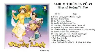 DUY&Ecirc;N L&Agrave;NH | Album Thiền Ca V&ocirc; Vi - thienca.org