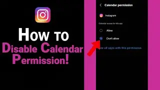 How to Disable Calendar Permission on Instagram [NEW]