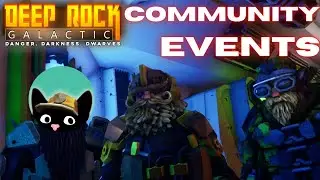 ON THE TOPIC OF COMMUNITY EVENTS w/ MILLIGIN | DEEP ROCK GALACTIC