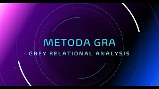 Metoda Grey Relational Analysis (GRA)