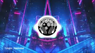 Tchami - Rainforest
